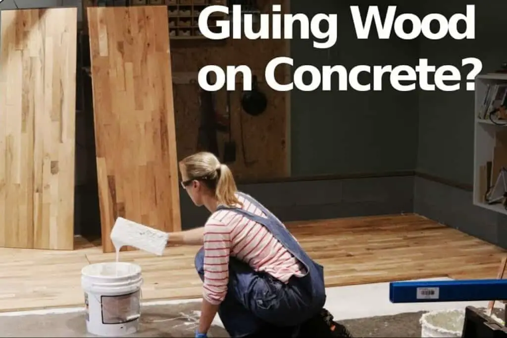 Glue Wood to Concrete