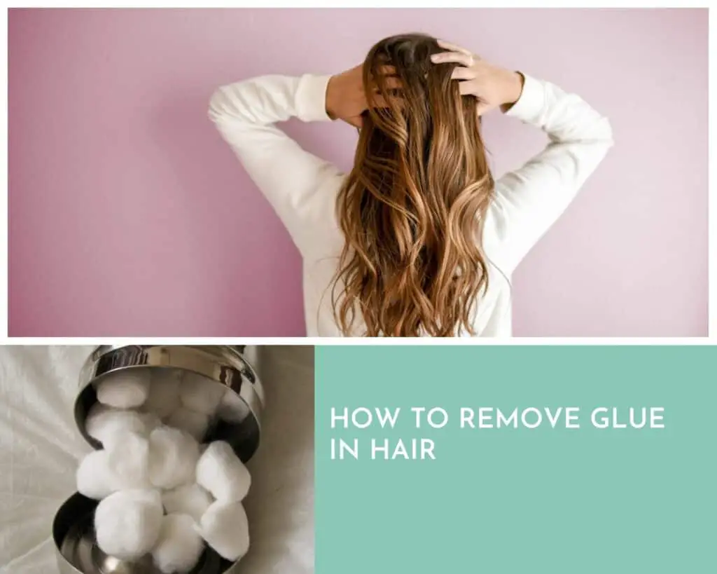 How To Remove Glue In Hair 