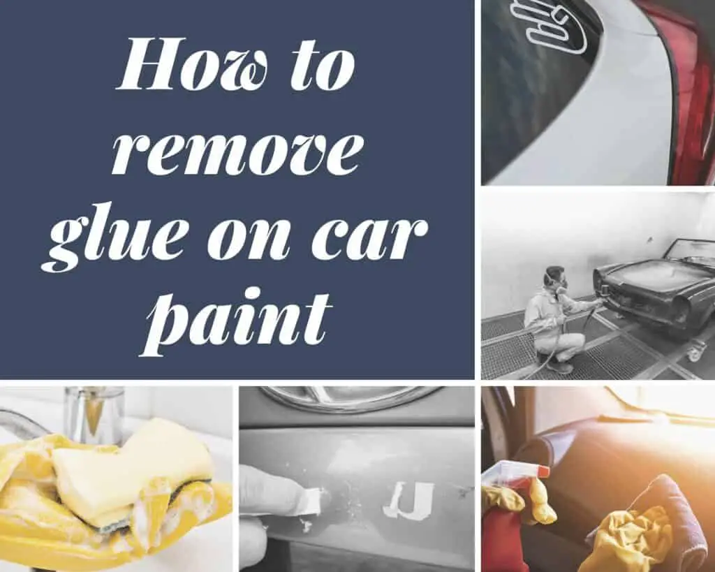 How To Remove Glue On Car Paint