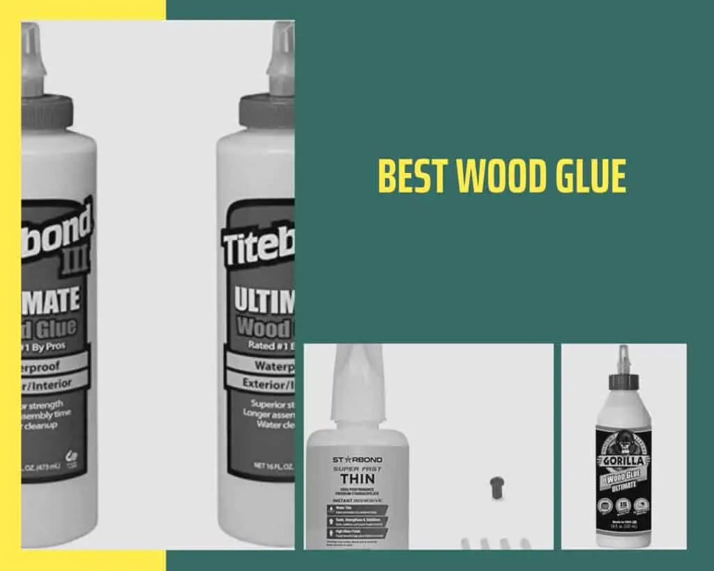 Best Wood Glue 
