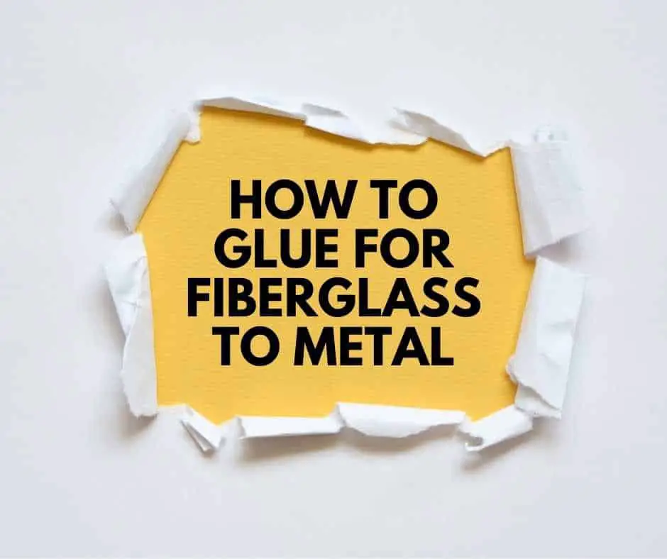 How to glue for fiberglass to metal Thumbnail